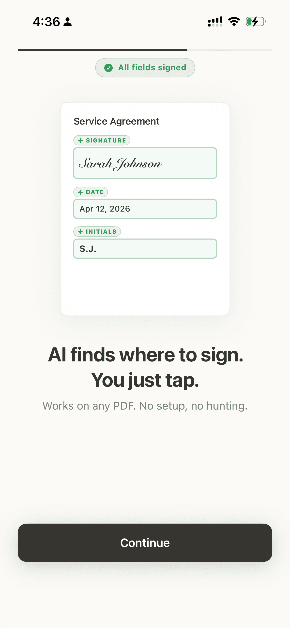 AI finds where to sign. You just tap.